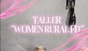 Lee más sobre el artículo Women Rural Fit